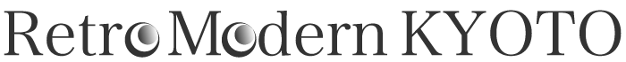Retro Modern KYOTO
